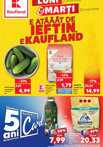 Oferta Kaufland Luni si Marti 21-22 octombrie 2024