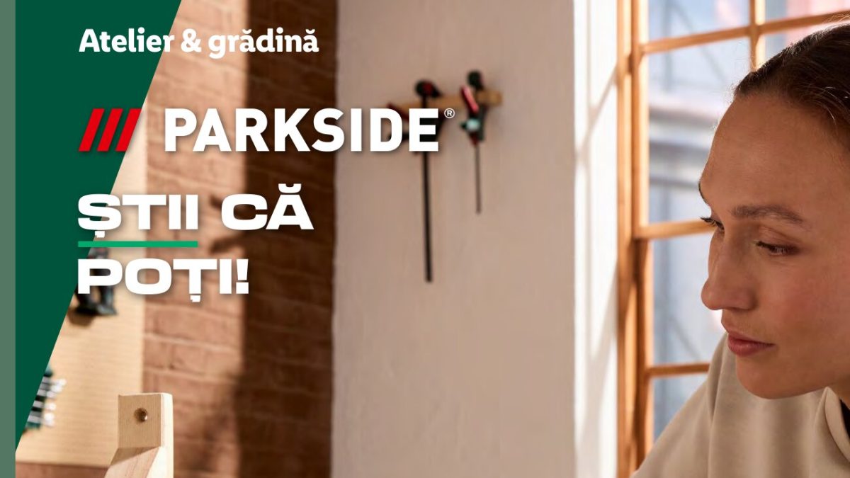 Lidl 19-25 octombrie 2026: PARKSIDE Lidl 19-25 octombrie 2026: PARKSIDE